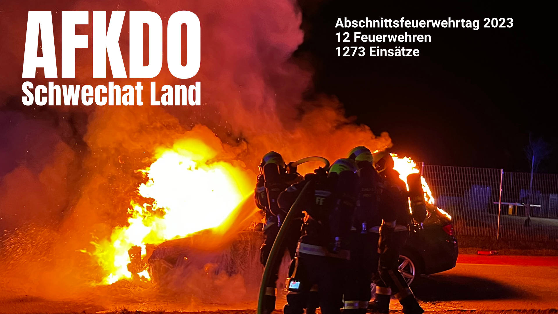 Abschnittsfeuerwehrtag 2023 – 12 Feuerwehren – 1273 Einsätze